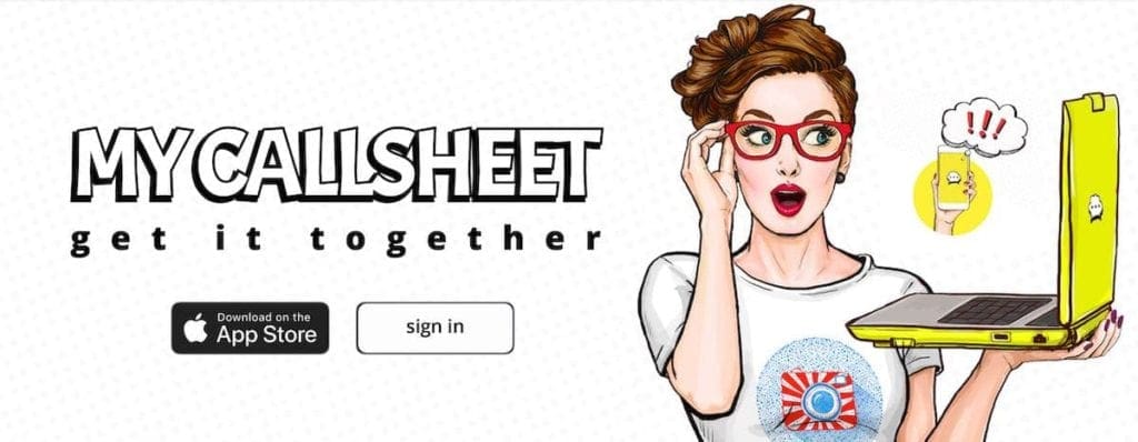My Callsheet: A New Must-Have Program for All Productions! 2 mycallsheet web