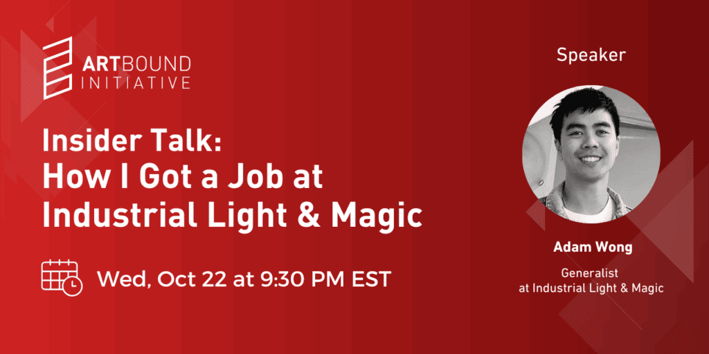 How I Got a Job @ Industrial Light & Magic 2 ABI Oct 22 Event